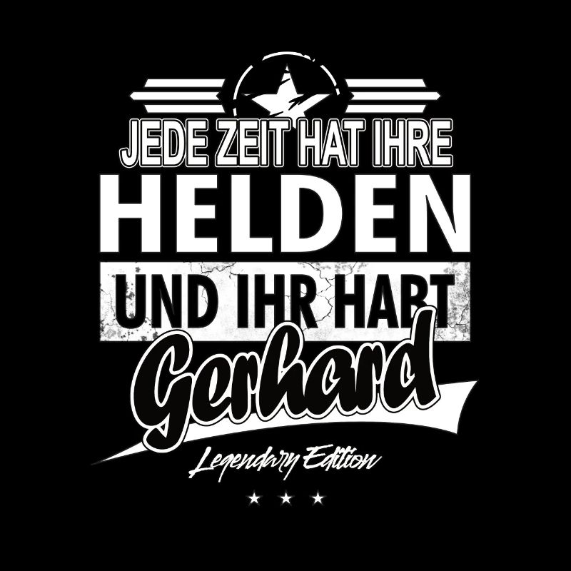 Every era has its heroes You have Gerhard