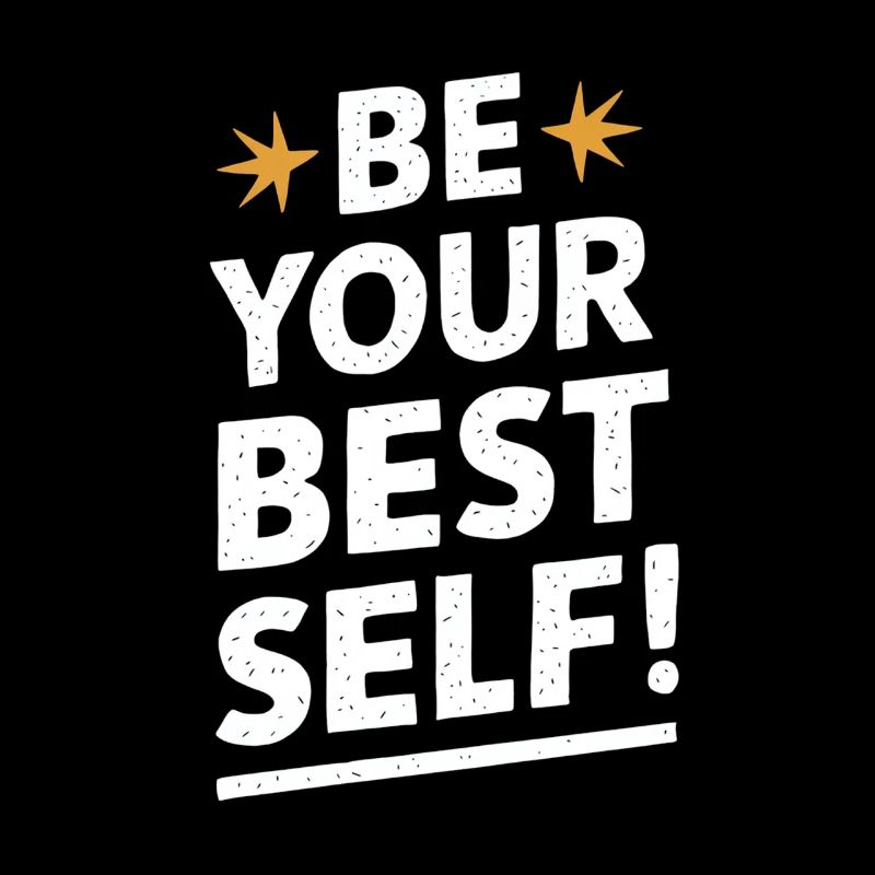 Be your best self – pure motivation
