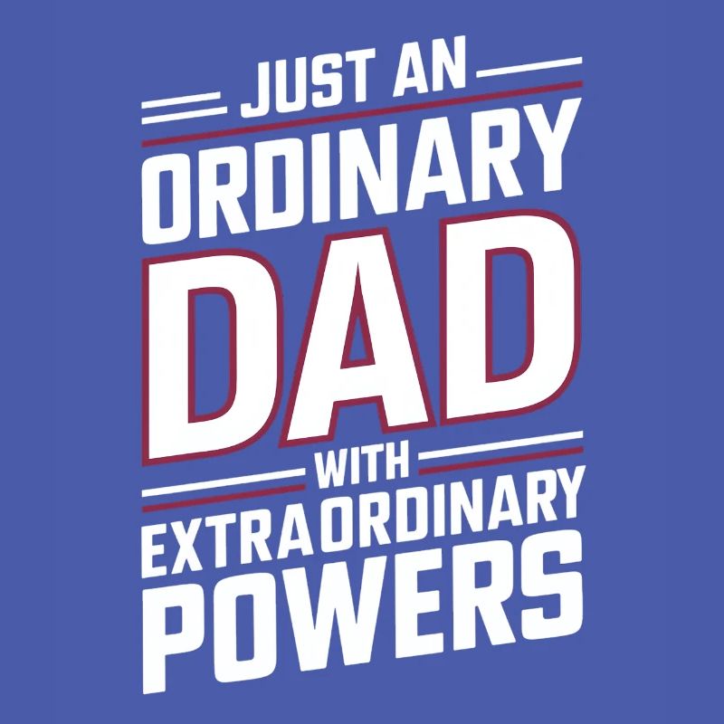 Ordinary dad with extraordinary powers