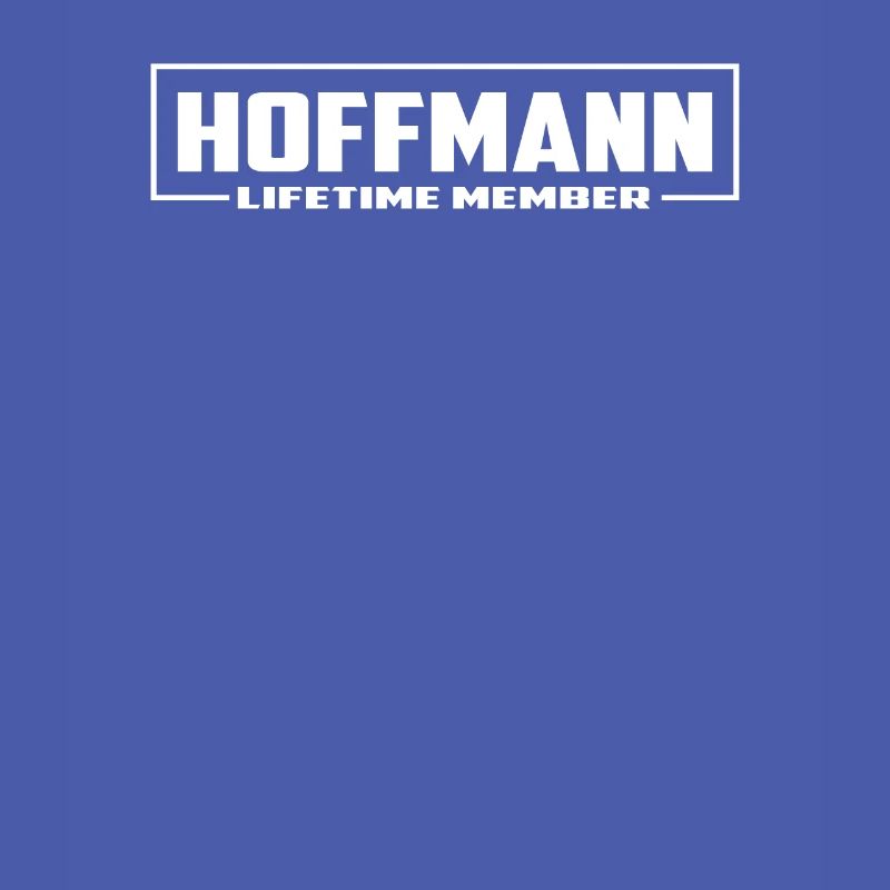 Hoffmann Lebenslanges Mitglied Nachname Geschenk