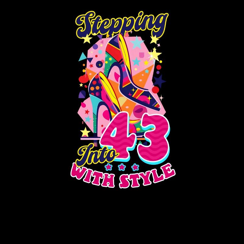 43rd Birthday Stepping Into 43 With Style