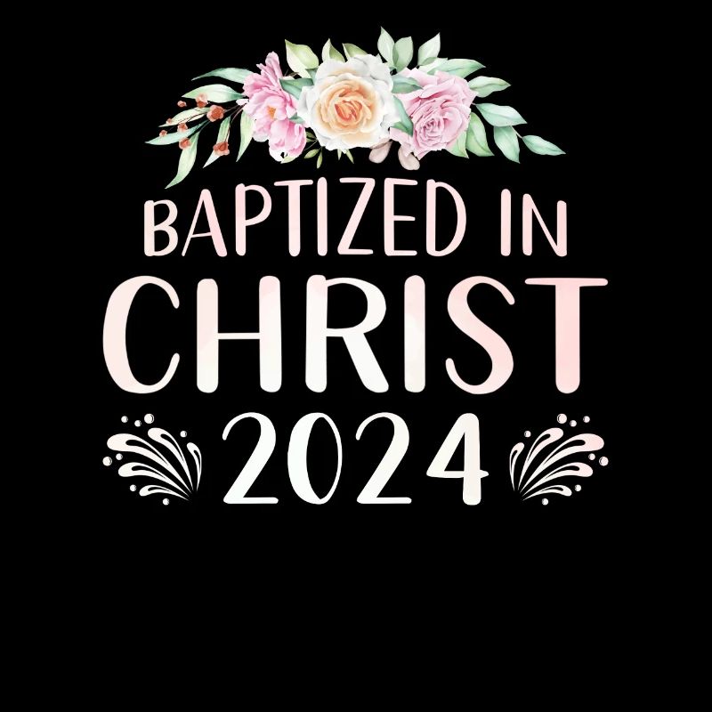 Baptized In Christ 2024