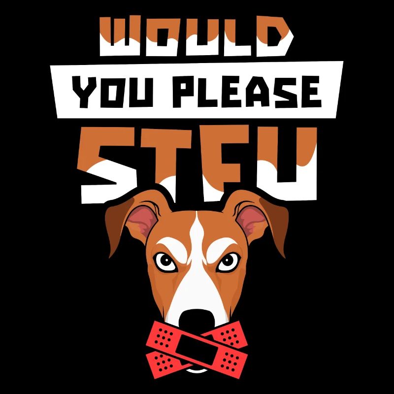 Greyhound Windhund Stfu Would You Please Shut Up