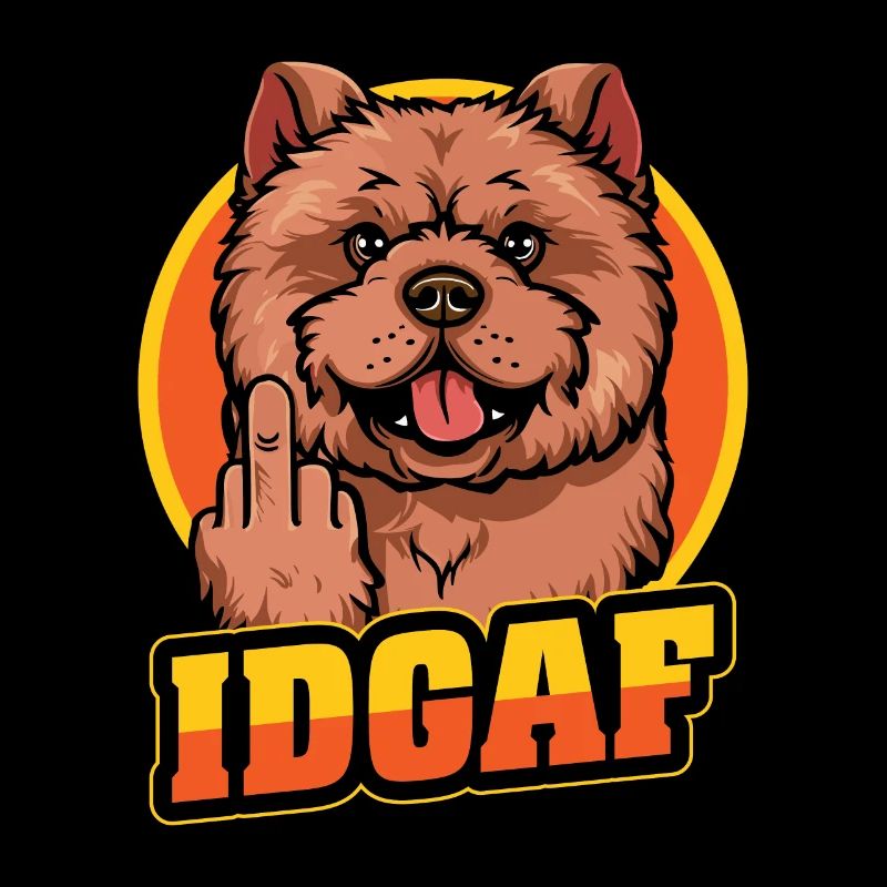 Chow Chow Idgaf
