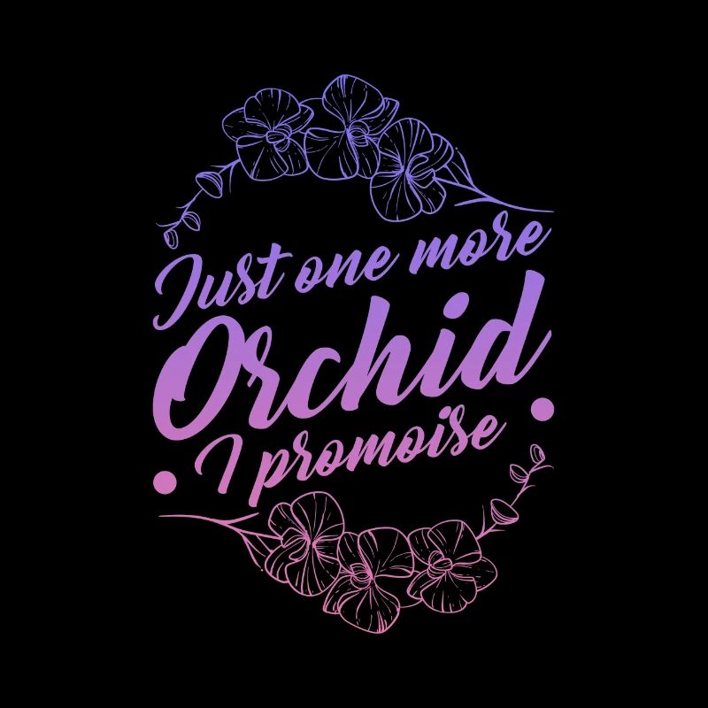 Ich Verspreche Noch Eine Orchidee