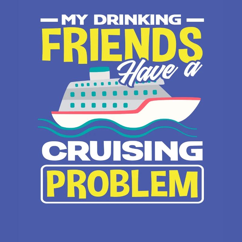 Meine Trinkfreunde Haben Ein Kreuzfahrt Problem