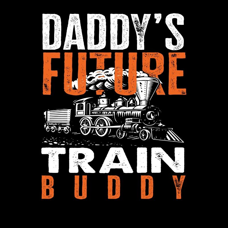 Daddy's Future Train Buddy Locomotive