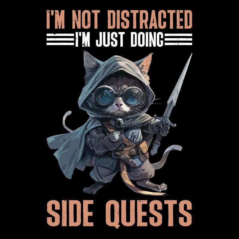 I'm Not Distracted I'm Just Doing Side Quests 2