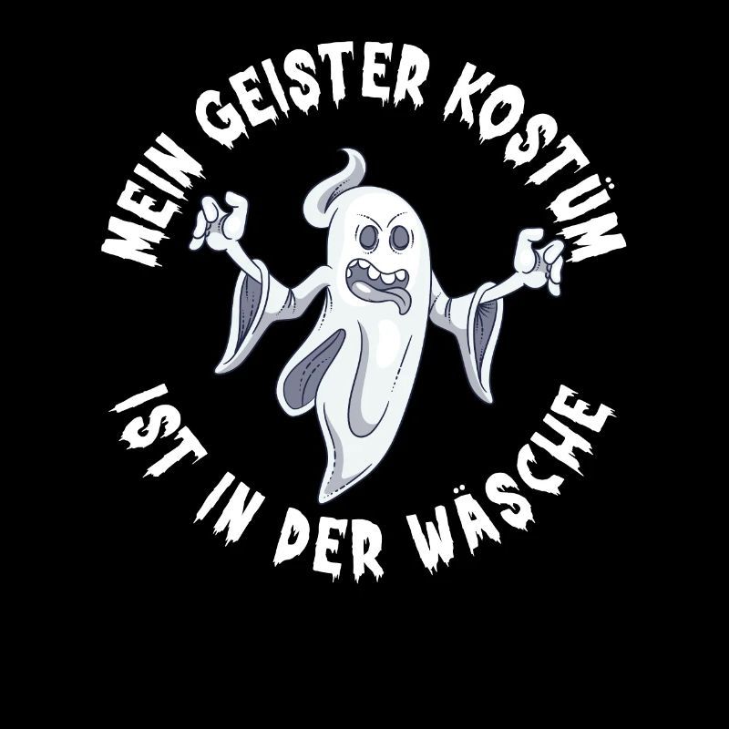 My Ghost Costume Is In The Laundry Funny