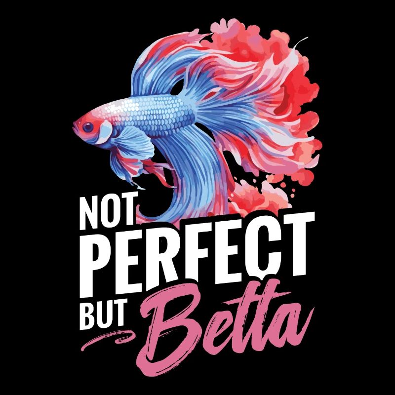 Pas parfait, mais Betta