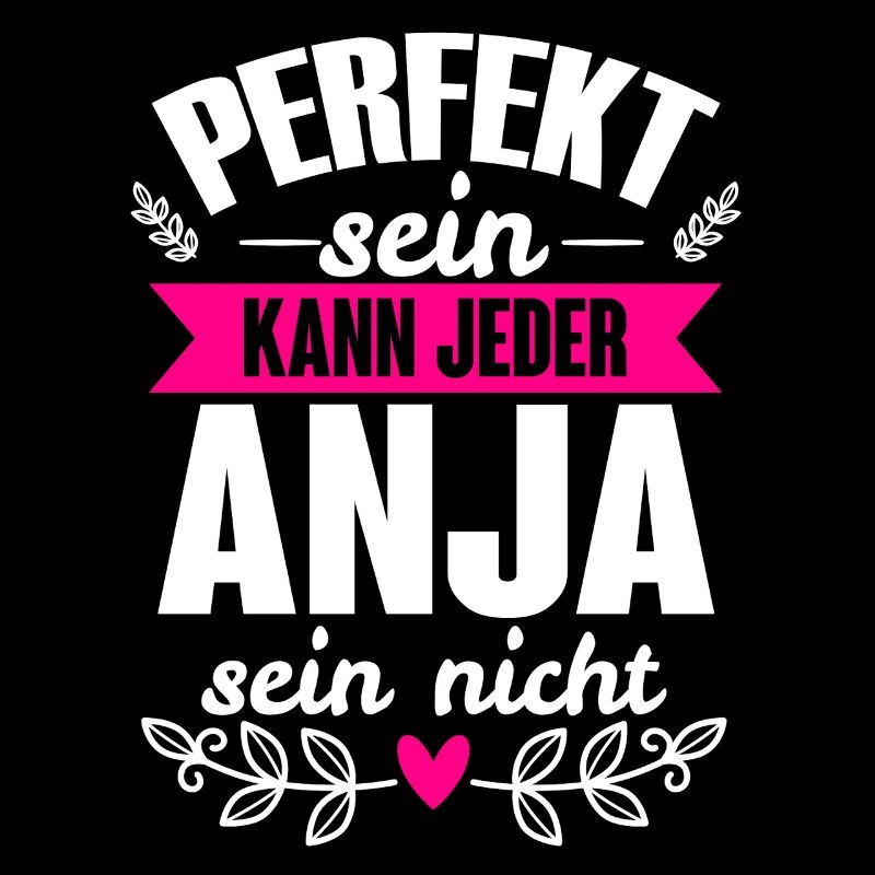 Anja - Perfekt Sein Kann Jeder Anja Nicht