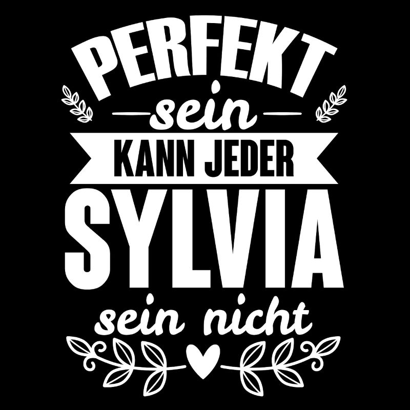 Sylvia - Perfekt Sein Kann Jeder Sylvia Nicht