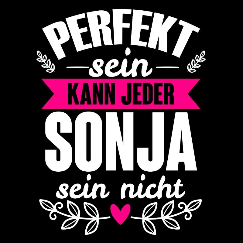 Sonja - Perfekt Sein Kann Jeder Sonja Nicht