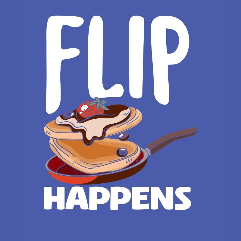 Pancakes Flip Happens Fun Breakfast