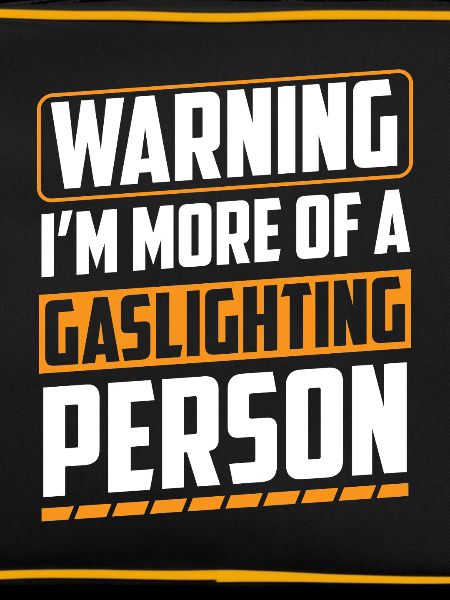 True Professional Gaslighting