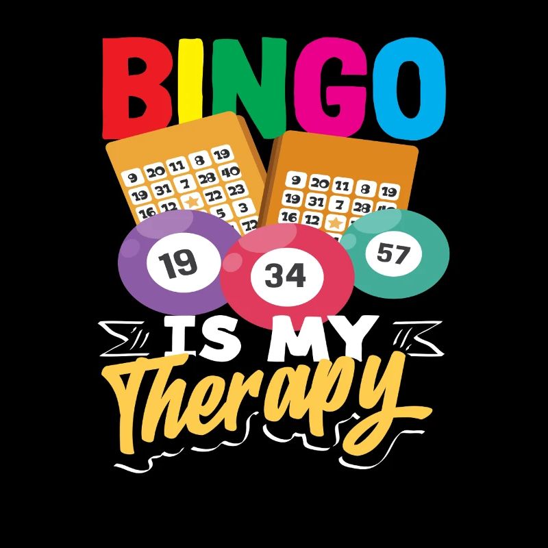 Bingo Is My Therapy For Relaxation