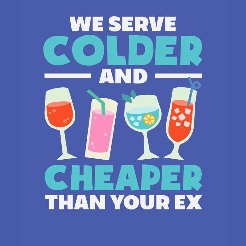 Bartender We serve colder