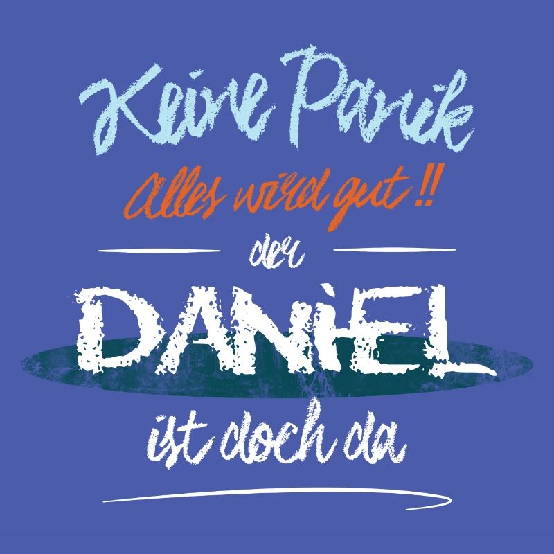Daniel - Keine Panik. Alles wird gut