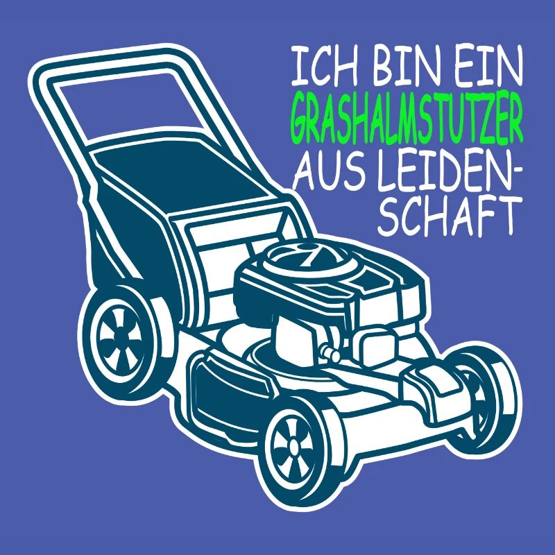 Ich bin ein Grashalmstutzer aus Leidenschaft