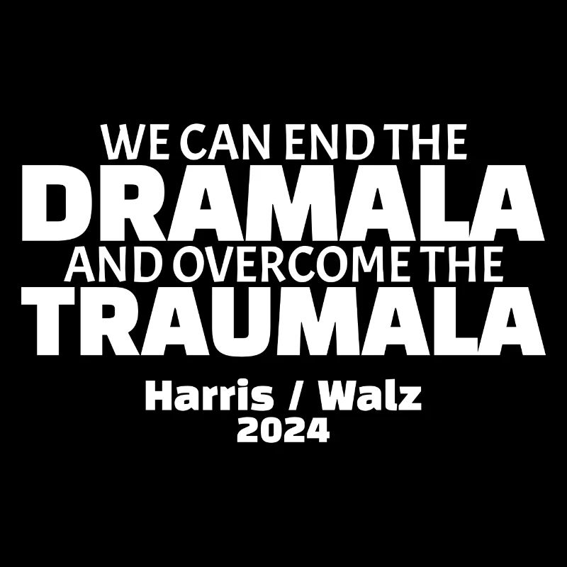 Together We Can End The Dramala and Traumala