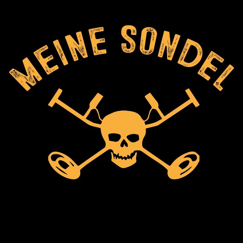 Meine Sondel Ruft An Ich Muss Los Sondengänger
