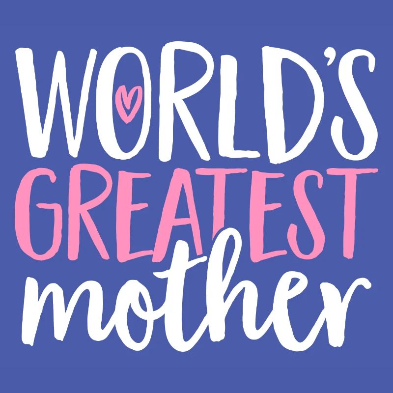 Die beste Mutter der Welt Muttertag