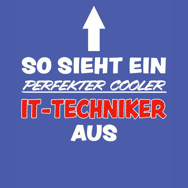 IT Techniker Lustiger Spruch Computer Fun Geschenk