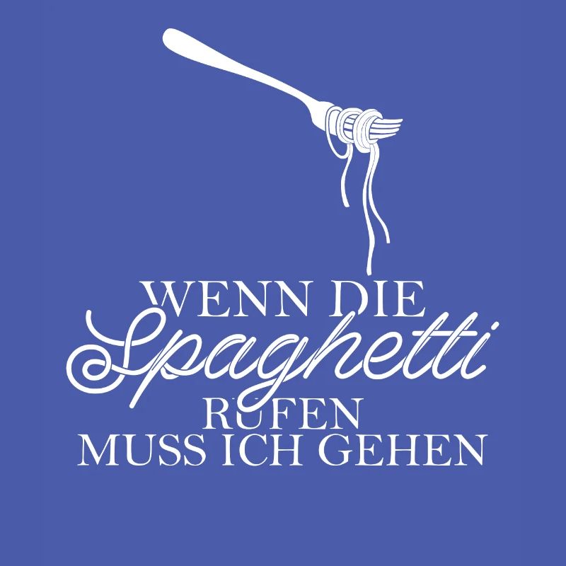 Spaghetti Nudeln Spruch
