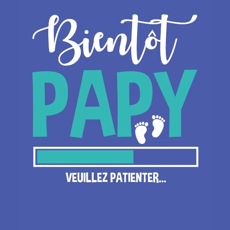 Bientôt Papy Idée Cadeau Citation Grossesse Papi
