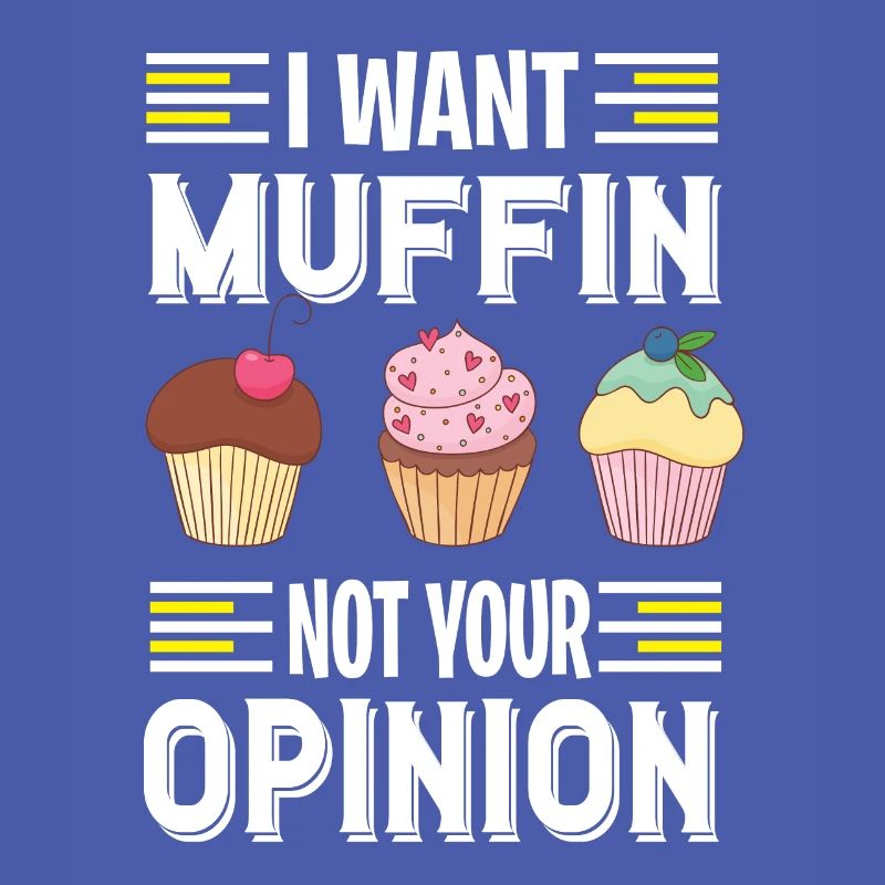 Ich will Muffins essen ein süßes Gebäck