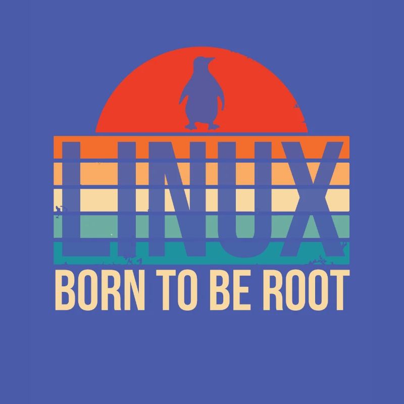 Linux Born To Be Root Penguin Nerd Coding Geek