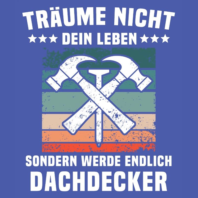 Dachdecker Dächer Decken Dachdecken