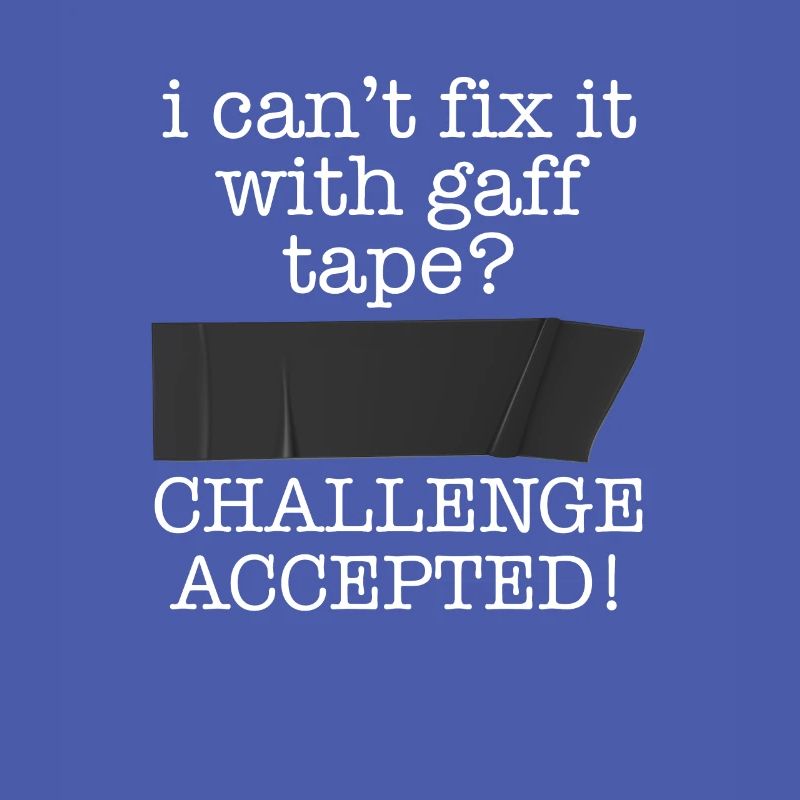 I Can't Fix It With Gaff Tape - Stage Technician