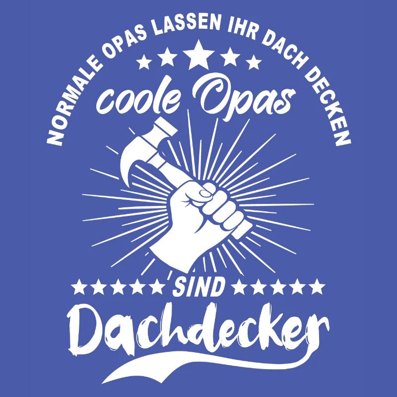Dachdecker Opa