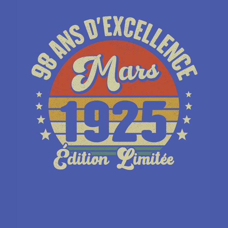 98 Ans D'excellence Mars 1925 Édition Limitée