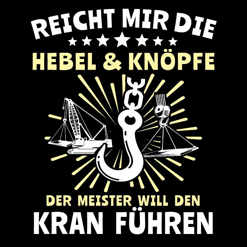 Kranführer Kran Kranfahrer
