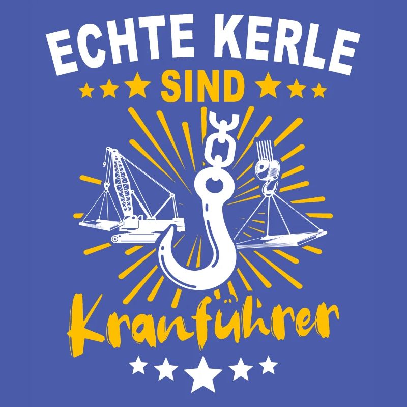 Kranfahrer Kran Sprüche Kranführer