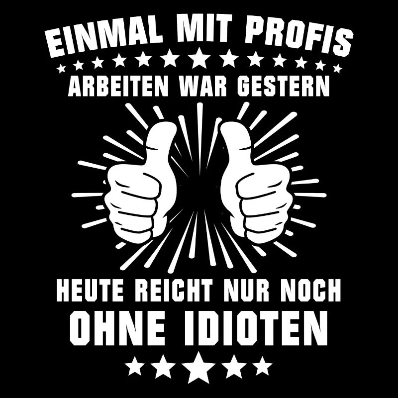 Einmal Mit Profis Arbeiten
