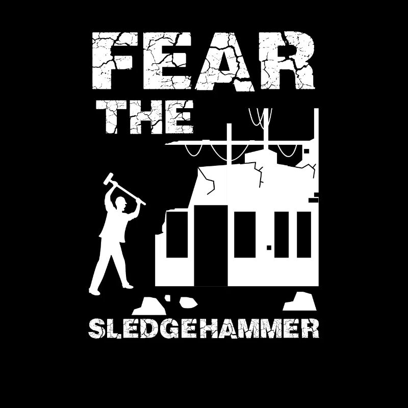 Fear The Sledgehammer, démolition de maisons