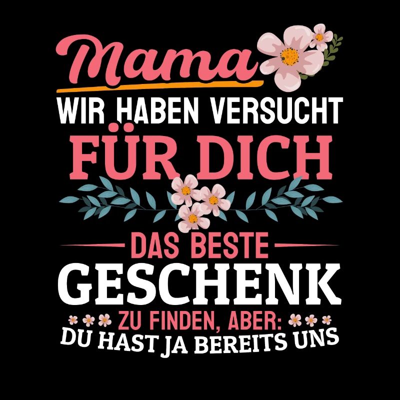 Lustiger Muttertag Spruch hast ja bereits uns