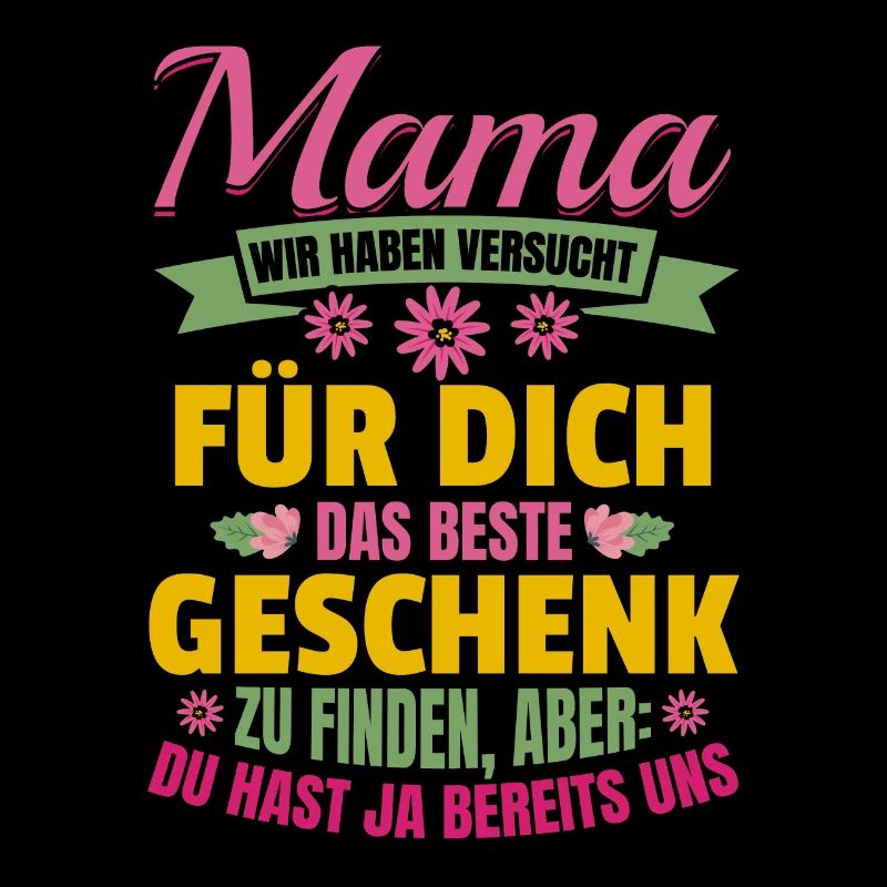 Lustiger Muttertag Spruch hast ja bereits uns