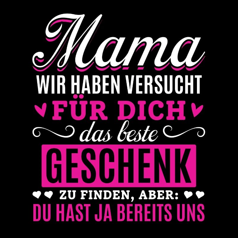 Lustiger Muttertag Spruch hast ja bereits uns