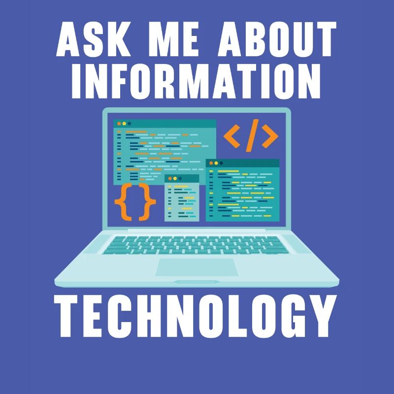 Ask Me About Information Technology Tech Support