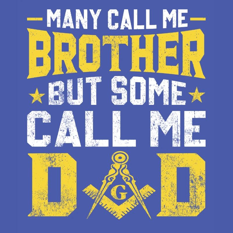 Masonic Dad Freemasonry Square and Compass Masonry