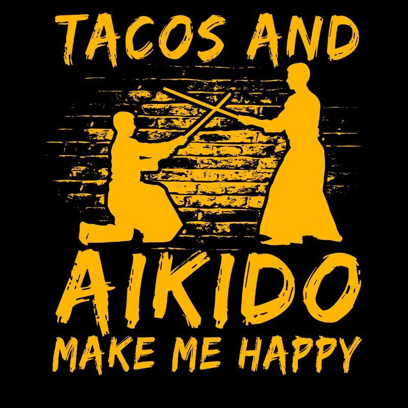 Tacos und Aikido machen mich glücklich