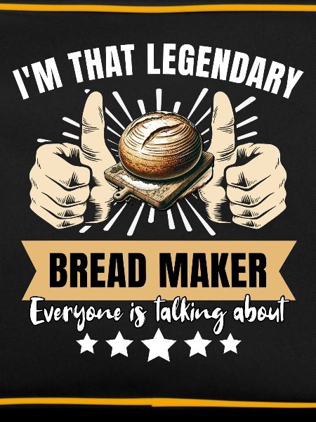 Legendary breadmaker