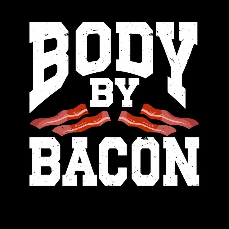 Body By Bacon