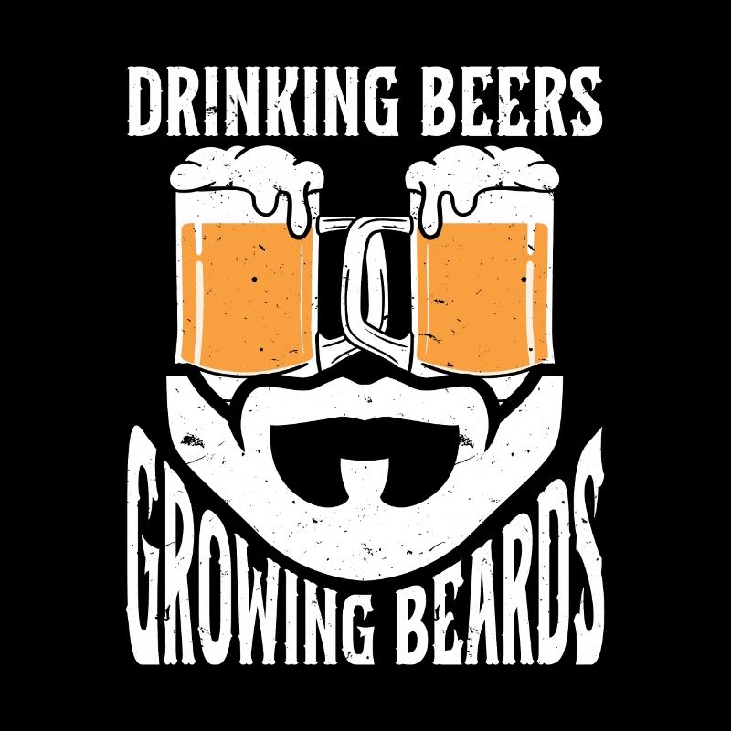 Drinking Beers And Growing Beards, Funny Beard
