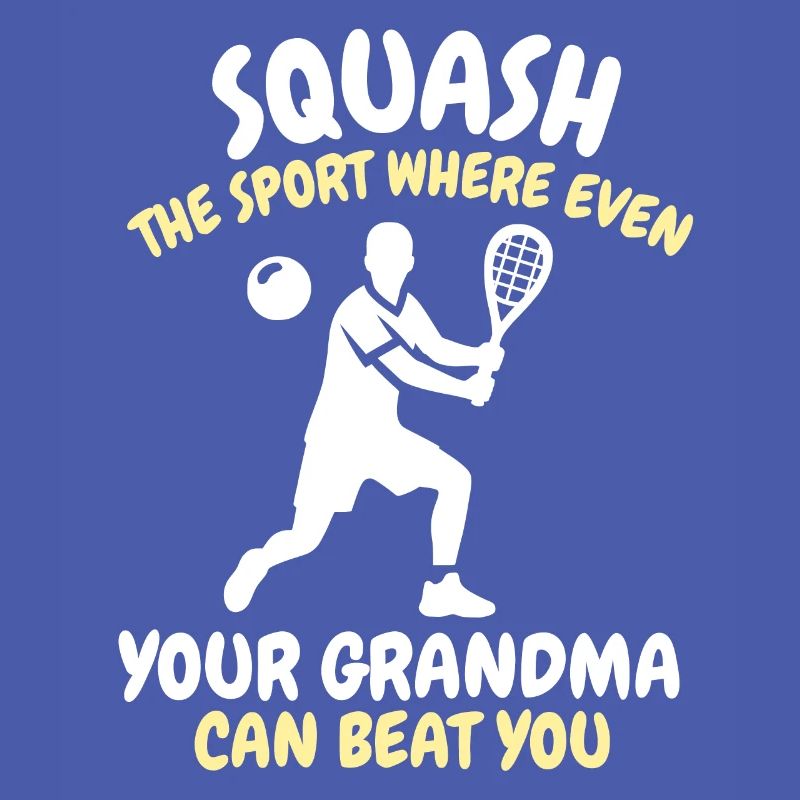 Lustiger Squash Spruch