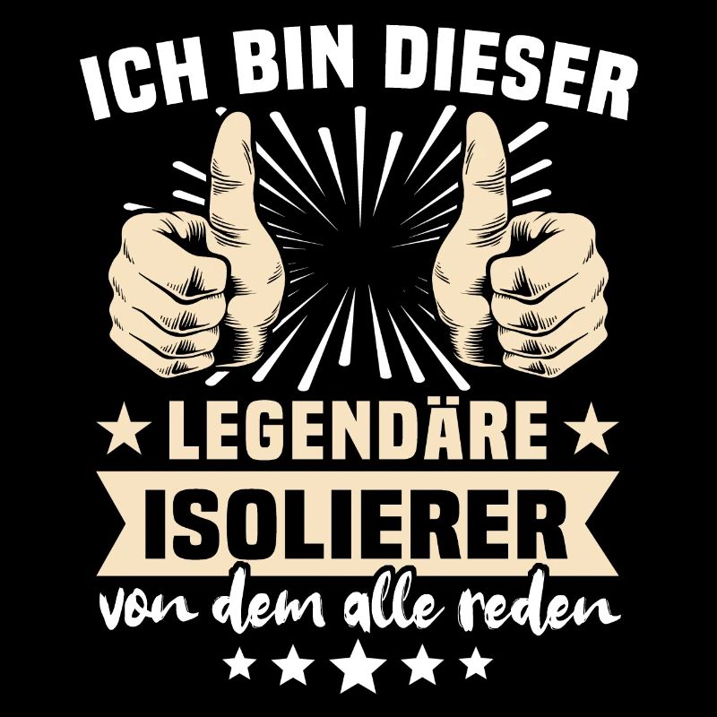 Isolierer Sprüche